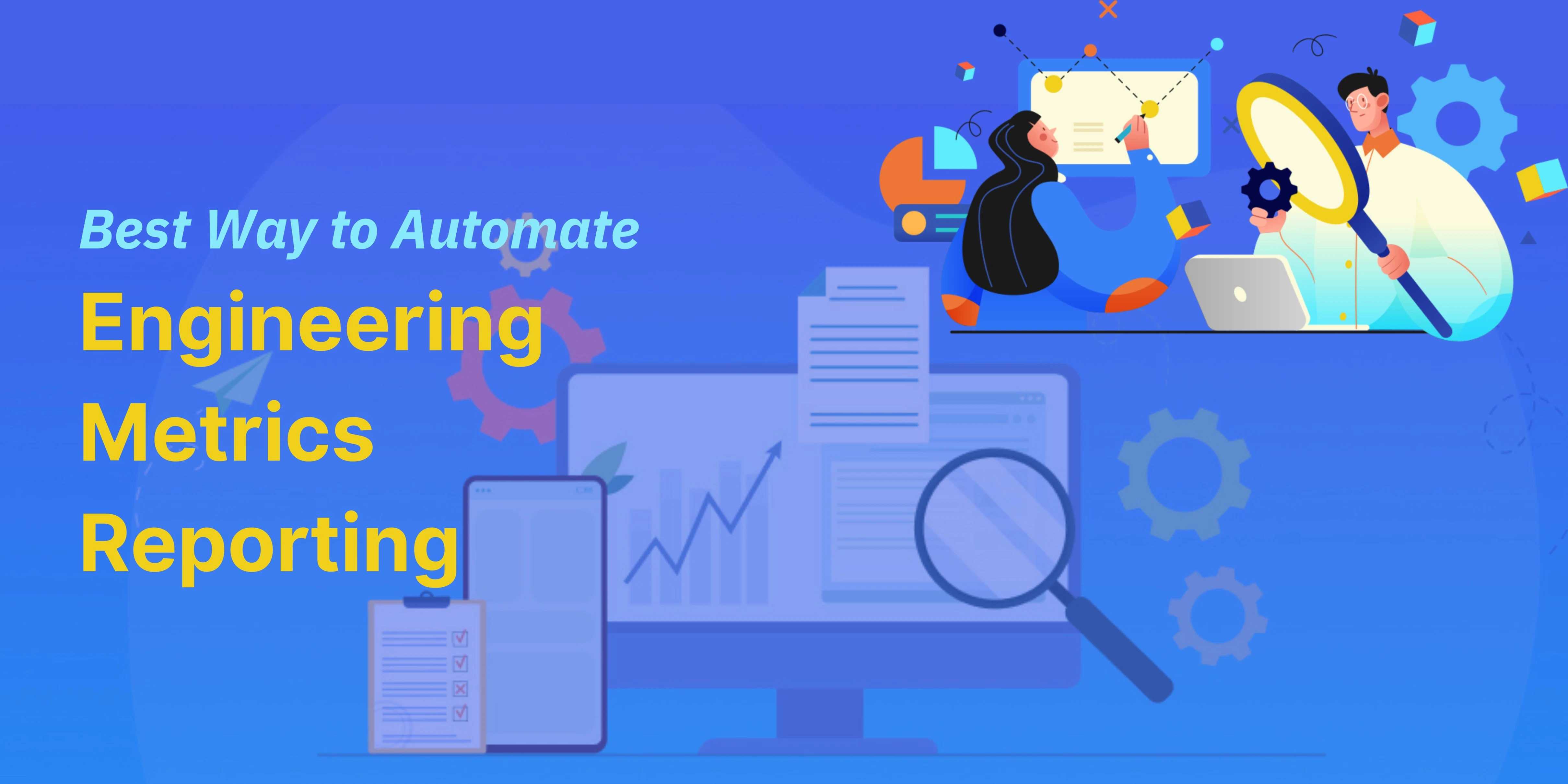 Using Keypup to Automate Engineering Metrics Reporting